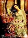 The Familial Witch (eBook)
